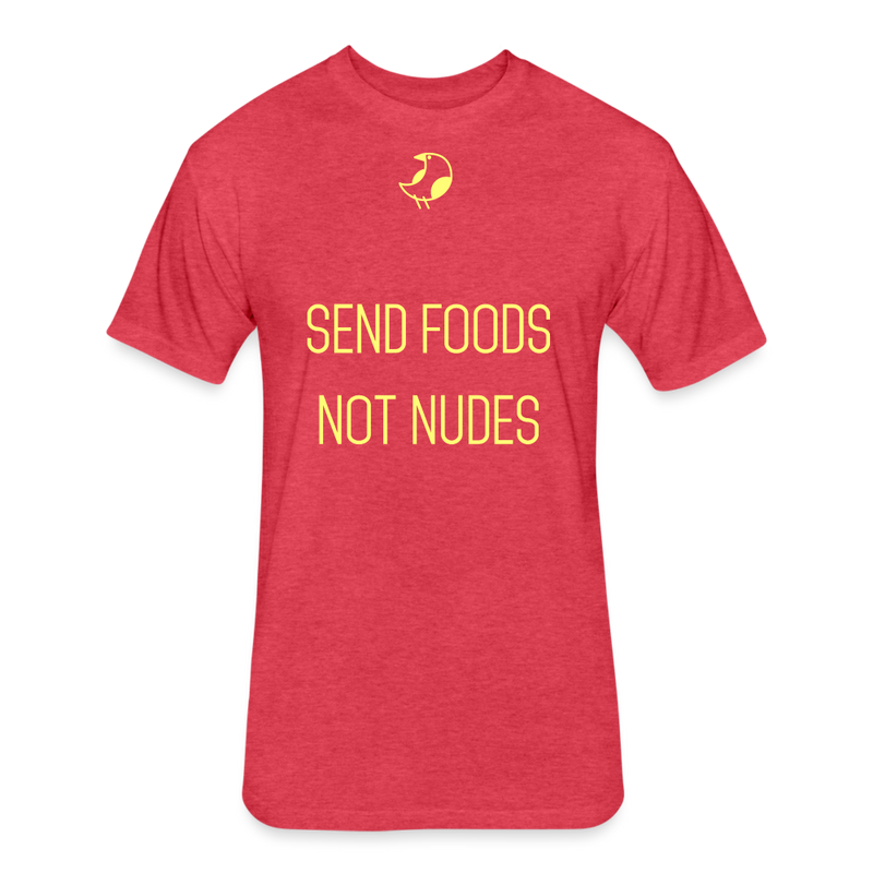 Send Foods Not Nudes - heather red